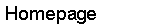  Homepage
