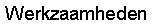  Werkzaamheden